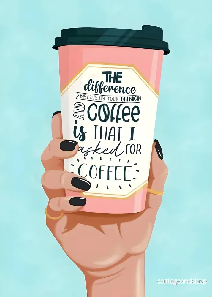 Asked for Coffee