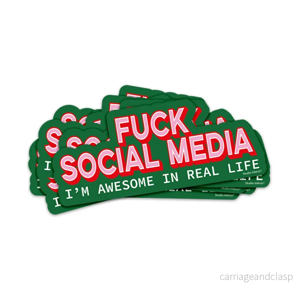 Klistermärke Fuck social media – im awesome in real life Klistermärke Fuck social media – im awesome in real life