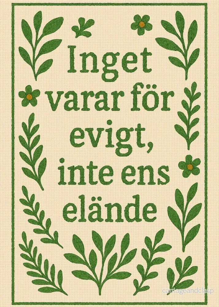 Inget vara för evigt