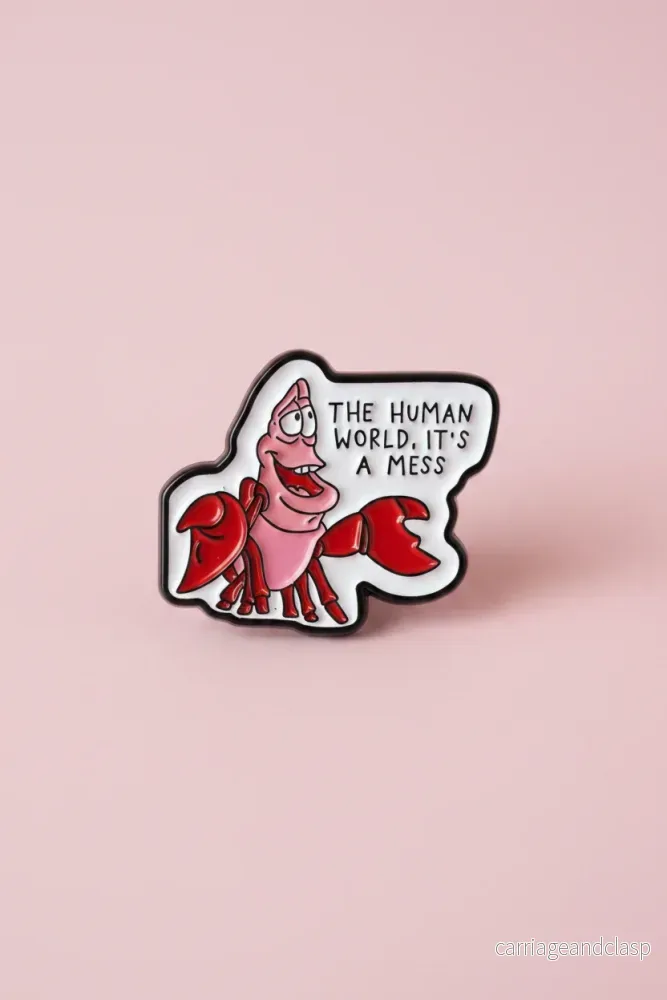 Pin – ”The human world, it’s a mess”