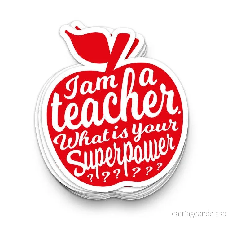 Klistermärke ”I am a teacher, what is your superpower?”