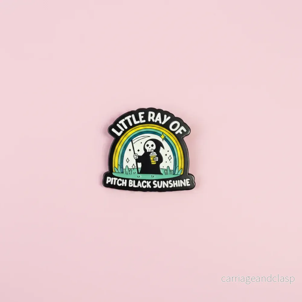 Pin – ”Little ray of pitch black sunshine” Pin – ”Little ray of pitch black sunshine”