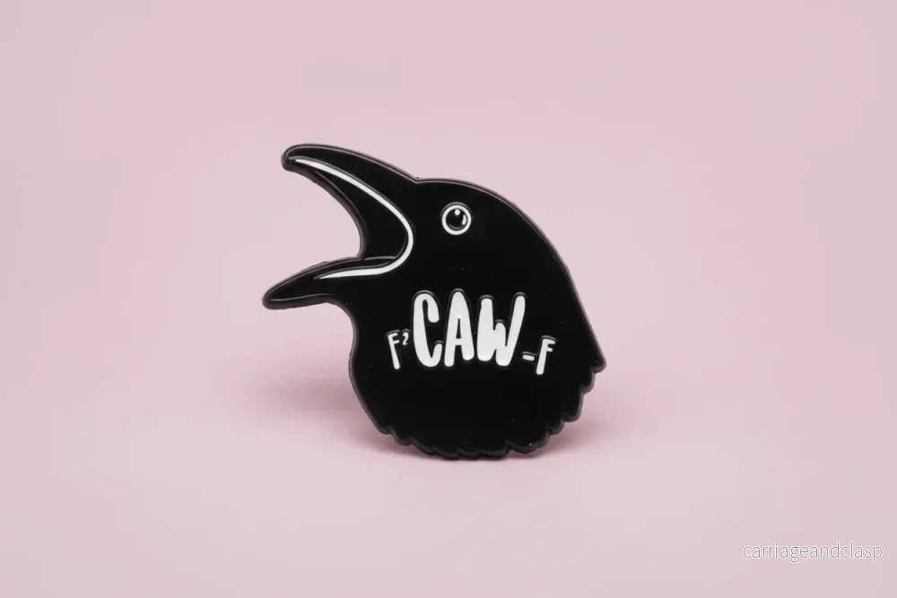 Pin – ”F´caw-f”