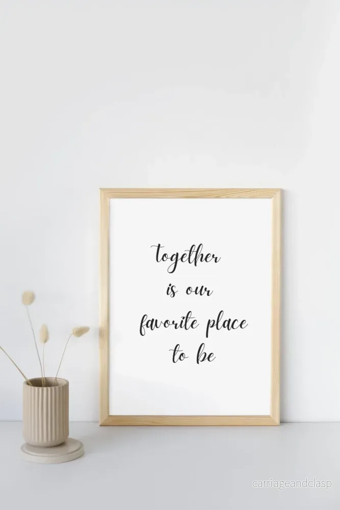 Poster - Together is our favorite place to be - Bild 2