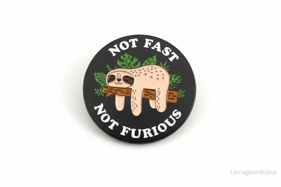 Pin - ”Not fast, Not furious”