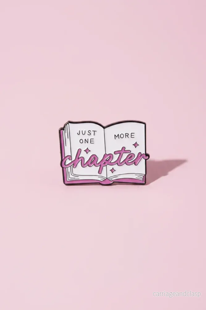 Pin - "Just one more chapter"