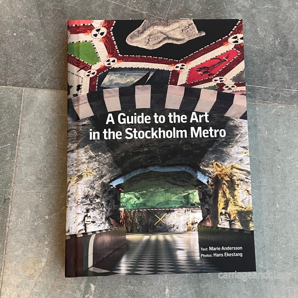 The book ”A guide to the art in Stockholm Metro” The book ”A guide to the art in Stockholm Metro”